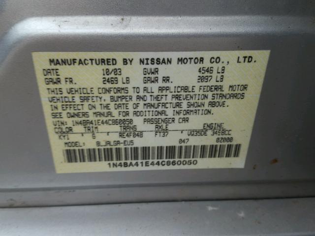 1N4BA41E44C860050 - 2004 NISSAN MAXIMA SE SILVER photo 10