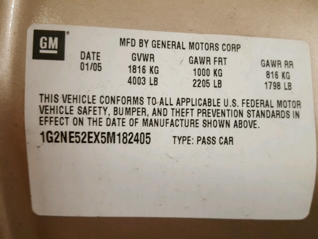 1G2NE52EX5M182405 - 2005 PONTIAC GRAND AM S ოქროსფერი ფოტო 10