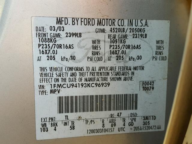 1FMCU94193KC96939 - 2003 FORD ESCAPE LIM SILVER photo 10