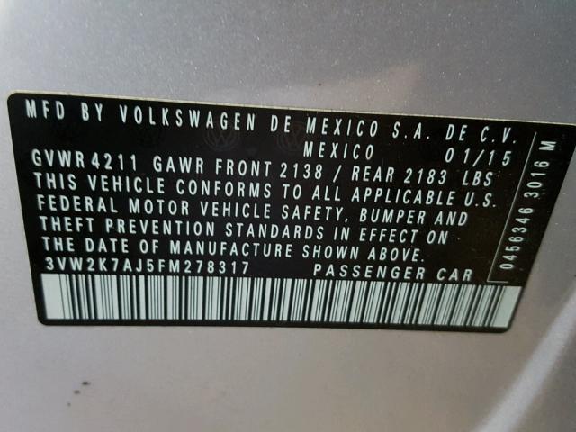 3VW2K7AJ5FM278317 - 2015 VOLKSWAGEN JETTA BASE Արծաթագույն լուսանկար 10