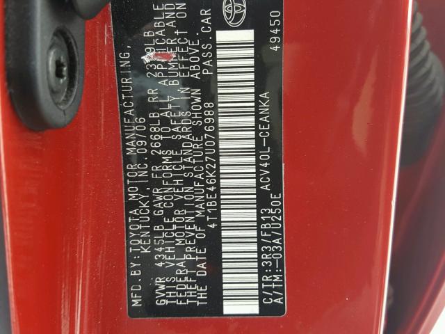 4T1BE46K27U076988 - 2007 TOYOTA CAMRY NEW RED photo 10