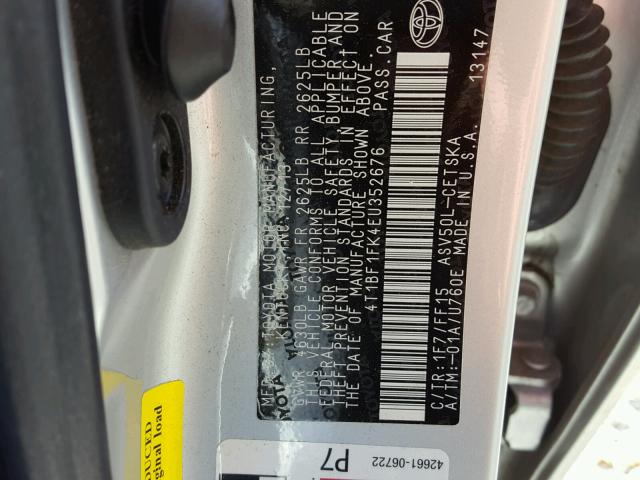 4T1BF1FK4EU352676 - 2014 TOYOTA CAMRY L SILVER photo 10