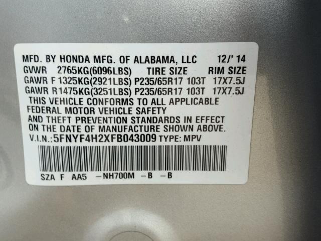 5FNYF4H2XFB043009 - 2015 HONDA PILOT LX SILVER photo 10