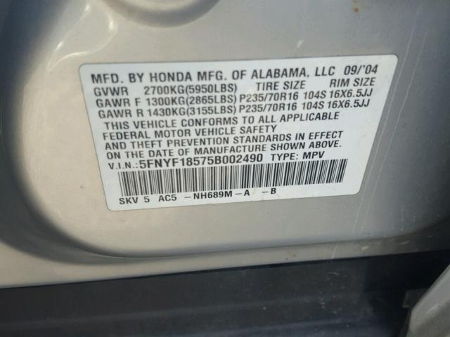 5FNYF18575B002490 - 2005 HONDA PILOT EXL SILVER photo 10