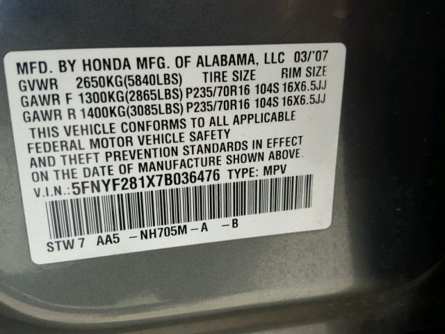 5FNYF281X7B036476 - 2007 HONDA PILOT LX GRAY photo 10