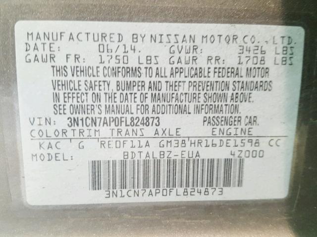 3N1CN7AP0FL824873 - 2015 NISSAN VERSA S BROWN photo 10