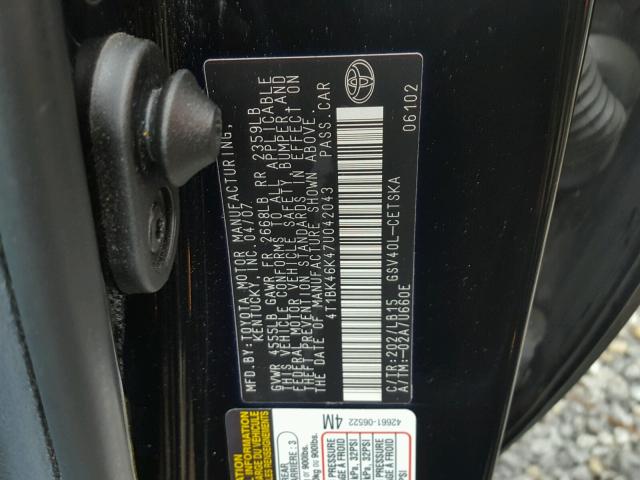 4T1BK46K47U042043 - 2007 TOYOTA CAMRY NEW BLACK photo 10