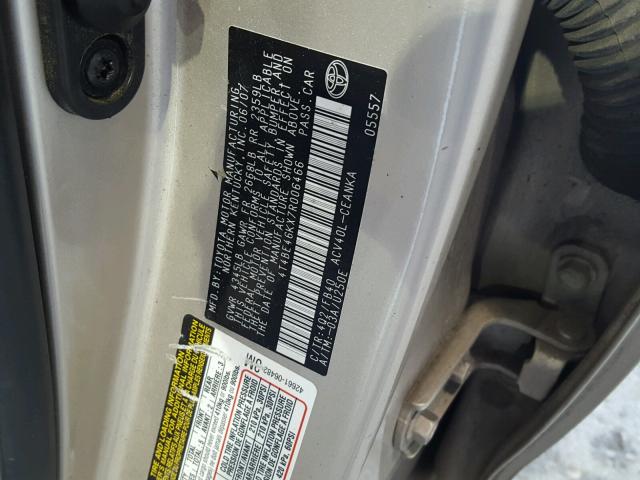 4T4BE46KX7R006466 - 2007 TOYOTA CAMRY NEW BROWN photo 10