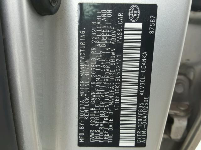 4T1BE30K45U502471 - 2005 TOYOTA CAMRY LE SILVER photo 10