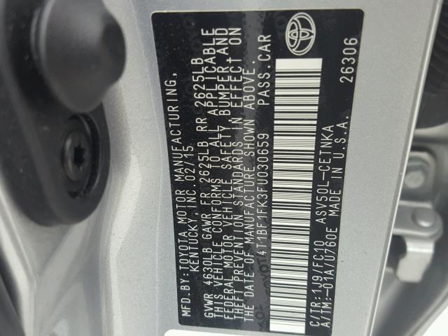 4T1BF1FK3FU030659 - 2015 TOYOTA CAMRY LE ვერცხლისფერი ფოტო 10