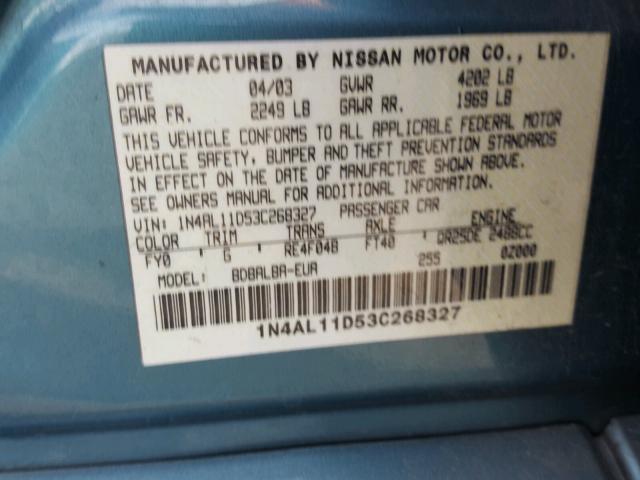 1N4AL11D53C268327 - 2003 NISSAN ALTIMA BAS TEAL photo 10