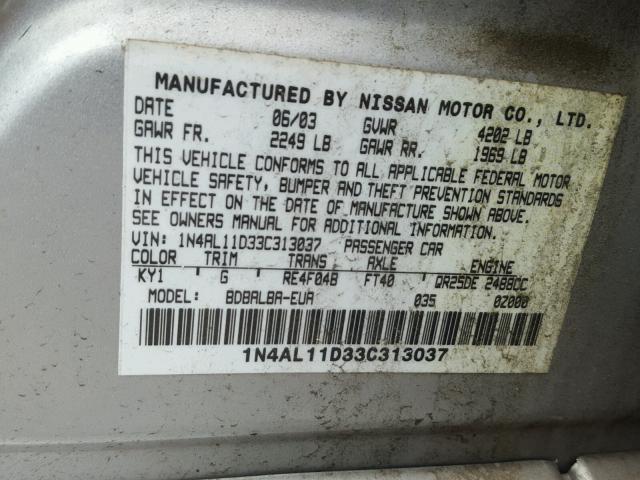 1N4AL11D33C313037 - 2003 NISSAN ALTIMA BAS SILVER photo 10