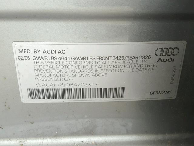 WAUAF78E06A223313 - 2006 AUDI A4 2 GRAY photo 10