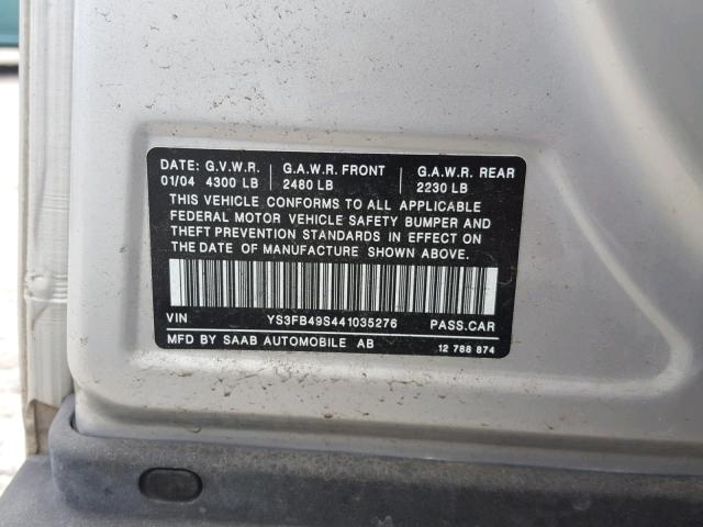 YS3FB49S441035276 - 2004 SAAB 9-3 LINEAR GRAY photo 10