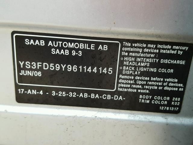 YS3FD59Y961144145 - 2006 SAAB 9-3 BASE SILVER photo 10