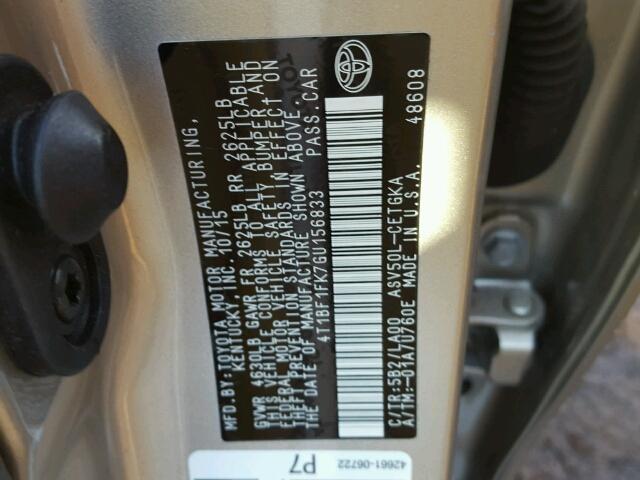 4T1BF1FK7GU156833 - 2016 TOYOTA CAMRY LE თაფლისფერი ფოტო 10