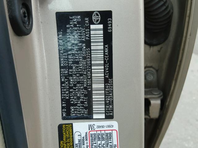 4T1BE46K27U663255 - 2007 TOYOTA CAMRY NEW GOLD photo 10