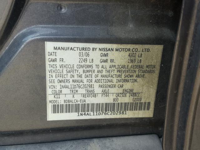 1N4AL11D76C202981 - 2006 NISSAN ALTIMA GRAY photo 10