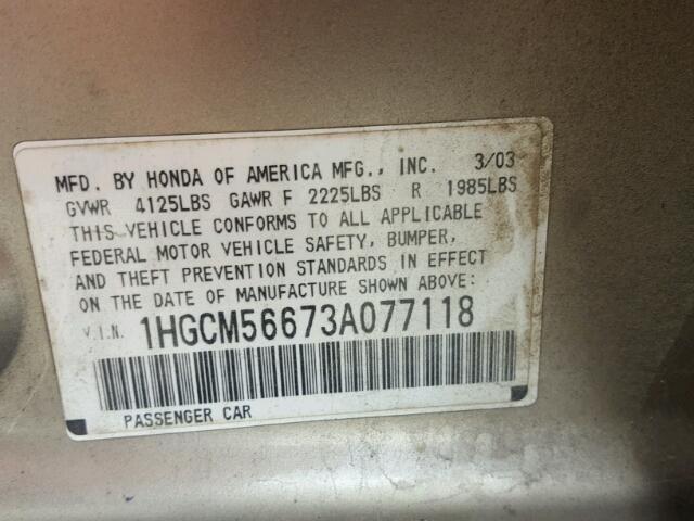 1HGCM56673A077118 - 2003 HONDA ACCORD EX GOLD photo 10