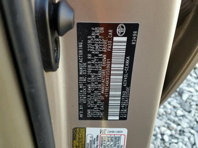 4T1BE46K97U509691 - 2007 TOYOTA CAMRY NEW GOLD photo 10