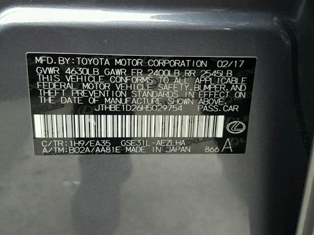 JTHBE1D26H5029754 - 2017 LEXUS IS 350 GRAY photo 10