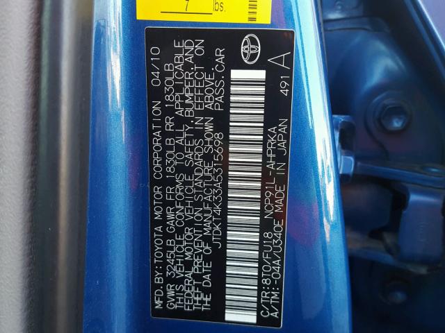 JTDKT4K33A5315698 - 2010 TOYOTA YARIS BLUE photo 10