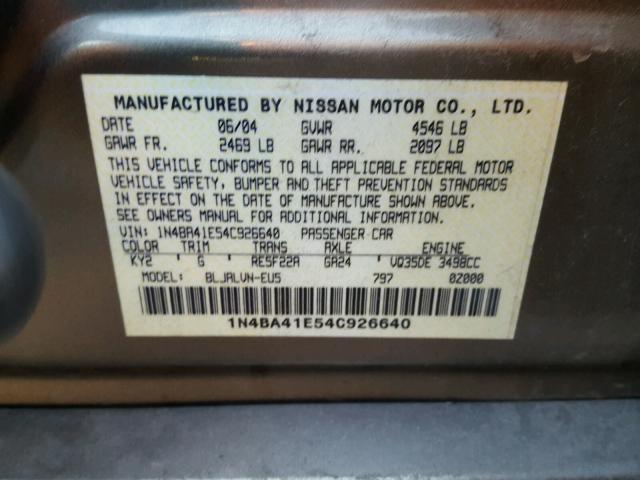 1N4BA41E54C926640 - 2004 NISSAN MAXIMA SE GRAY photo 10