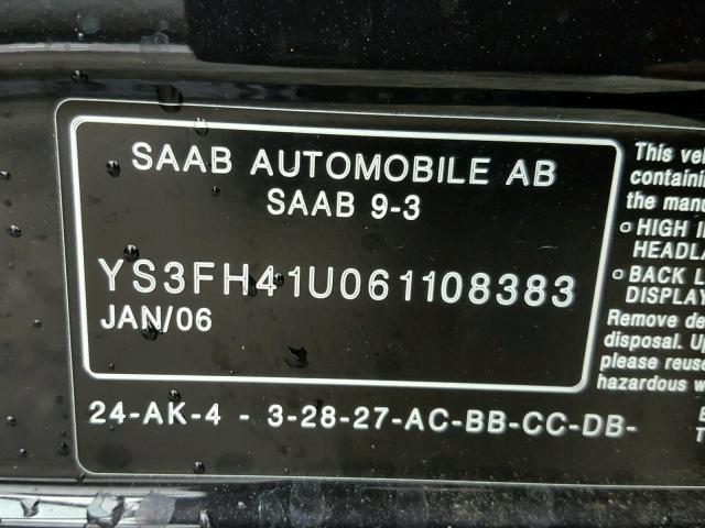 YS3FH41U061108383 - 2006 SAAB 9-3 AERO BLACK photo 10