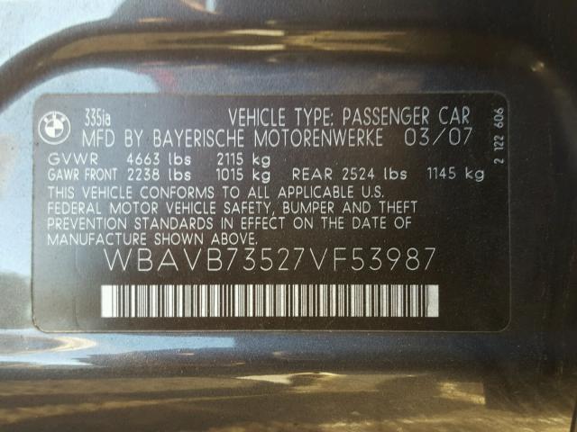 WBAVB73527VF53987 - 2007 BMW 335 I GRAY photo 10