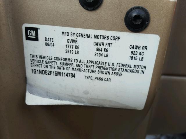 1G1ND52F15M114784 - 2005 CHEVROLET CLASSIC TAN photo 10