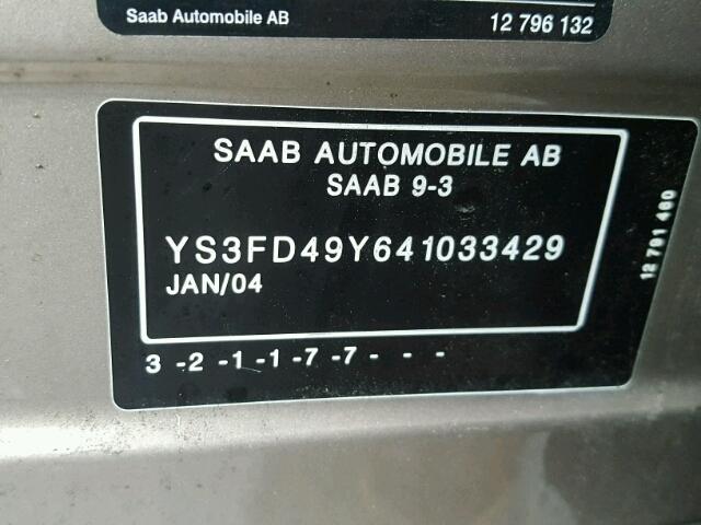 YS3FD49Y641033429 - 2004 SAAB 9-3 ARC TAN photo 10