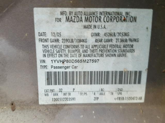 1YVHP80D565M27597 - 2006 MAZDA 6 S GRAY photo 10