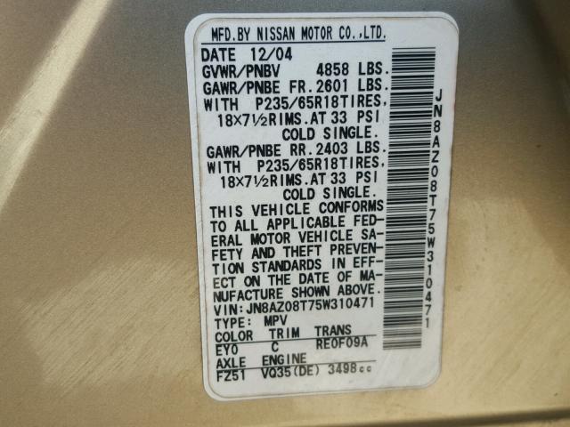 JN8AZ08T75W310471 - 2005 NISSAN MURANO SL GOLD photo 10