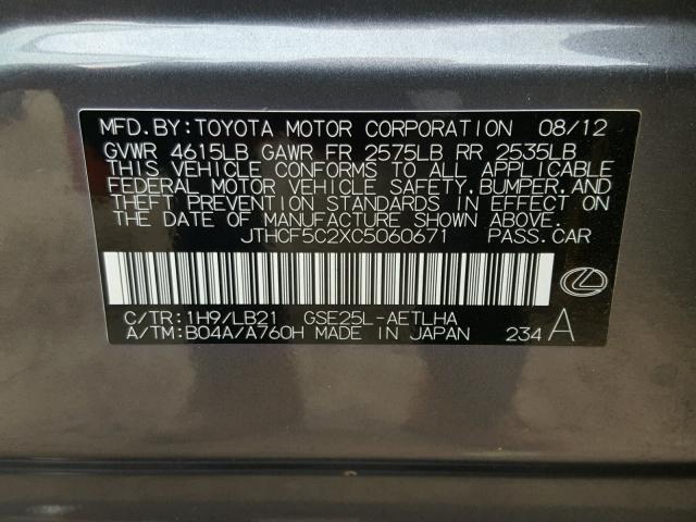 JTHCF5C2XC5060671 - 2012 LEXUS IS 250 GRAY photo 10