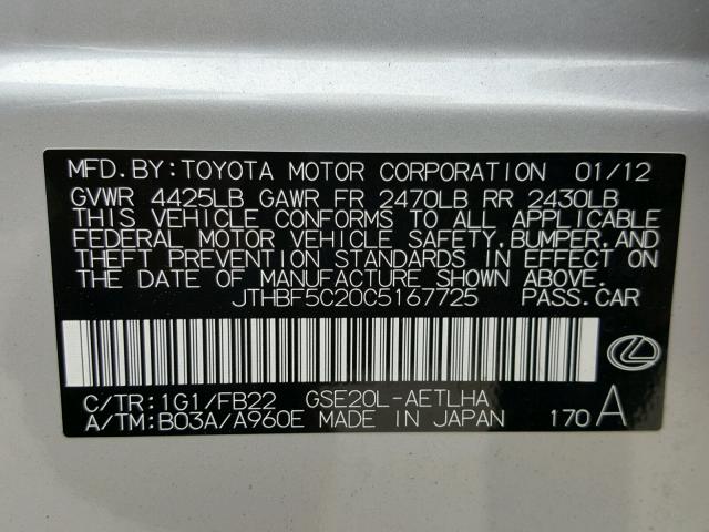 JTHBF5C20C5167725 - 2012 LEXUS IS 250 SILVER photo 10