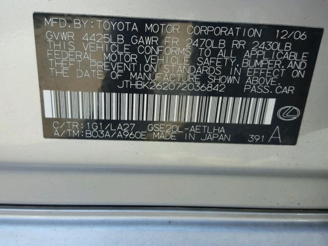 JTHBK262072036842 - 2007 LEXUS IS 250 SILVER photo 10