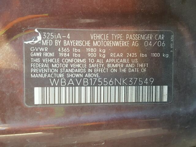 WBAVB17556NK37549 - 2006 BMW 325 I AUTO BURGUNDY photo 10