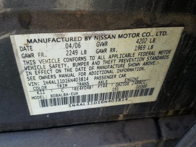 1N4AL11D16N403814 - 2006 NISSAN ALTIMA S GRAY photo 10