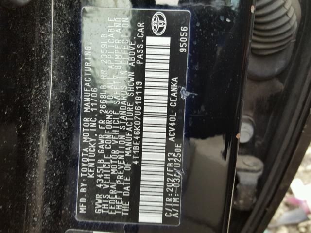 4T1BE46K07U618119 - 2007 TOYOTA CAMRY NEW BLACK photo 10