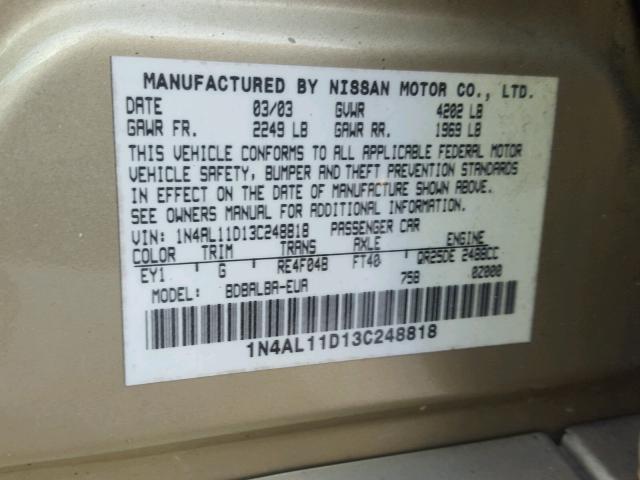 1N4AL11D13C248818 - 2003 NISSAN ALTIMA BAS GOLD photo 10