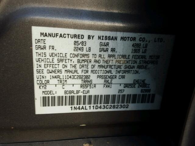 1N4AL11D43C282302 - 2003 NISSAN ALTIMA BAS TAN photo 10