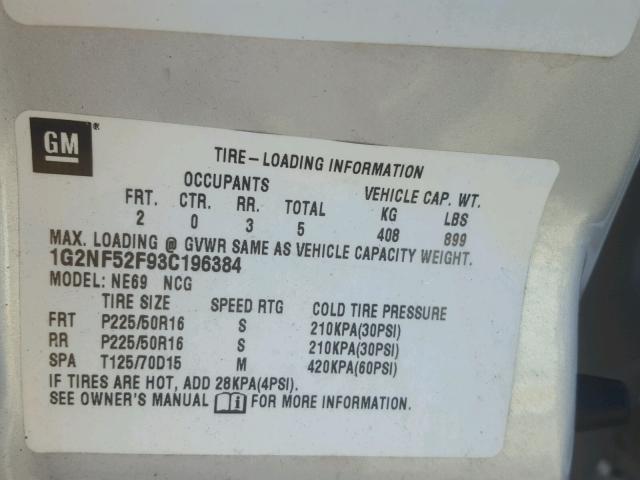 1G2NF52F93C196384 - 2003 PONTIAC GRAND AM S SILVER photo 10