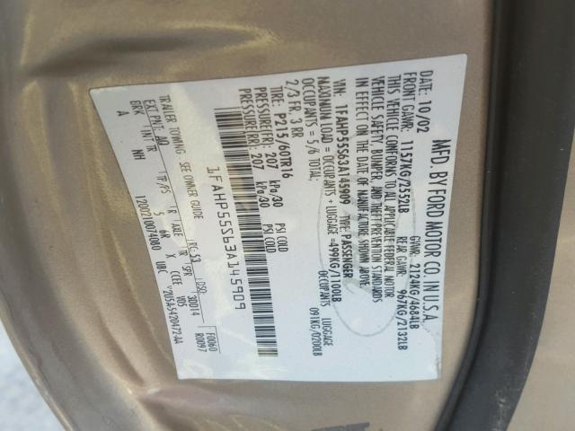 1FAHP55S63A145909 - 2003 FORD TAURUS SES GOLD photo 10