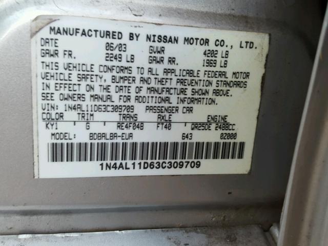 1N4AL11D63C309709 - 2003 NISSAN ALTIMA BAS SILVER photo 10