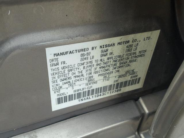 1N4AL11D43C112389 - 2003 NISSAN ALTIMA BAS GRAY photo 10