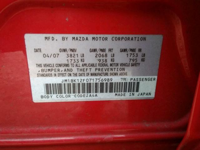 JM1BK12F071756989 - 2007 MAZDA 3 I RED photo 10