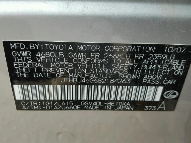 JTHBJ46G682184263 - 2008 LEXUS ES 350 SILVER photo 10