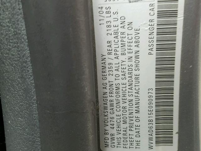 WVWAD63B15E090973 - 2005 VOLKSWAGEN PASSAT GLS GRAY photo 10