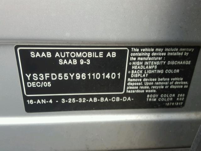 YS3FD55Y961101401 - 2006 SAAB 9-3 BASE SILVER photo 10