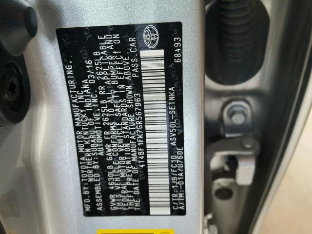 4T4BF1FK7GR567963 - 2016 TOYOTA CAMRY LE SILVER photo 10